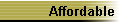 Affordable